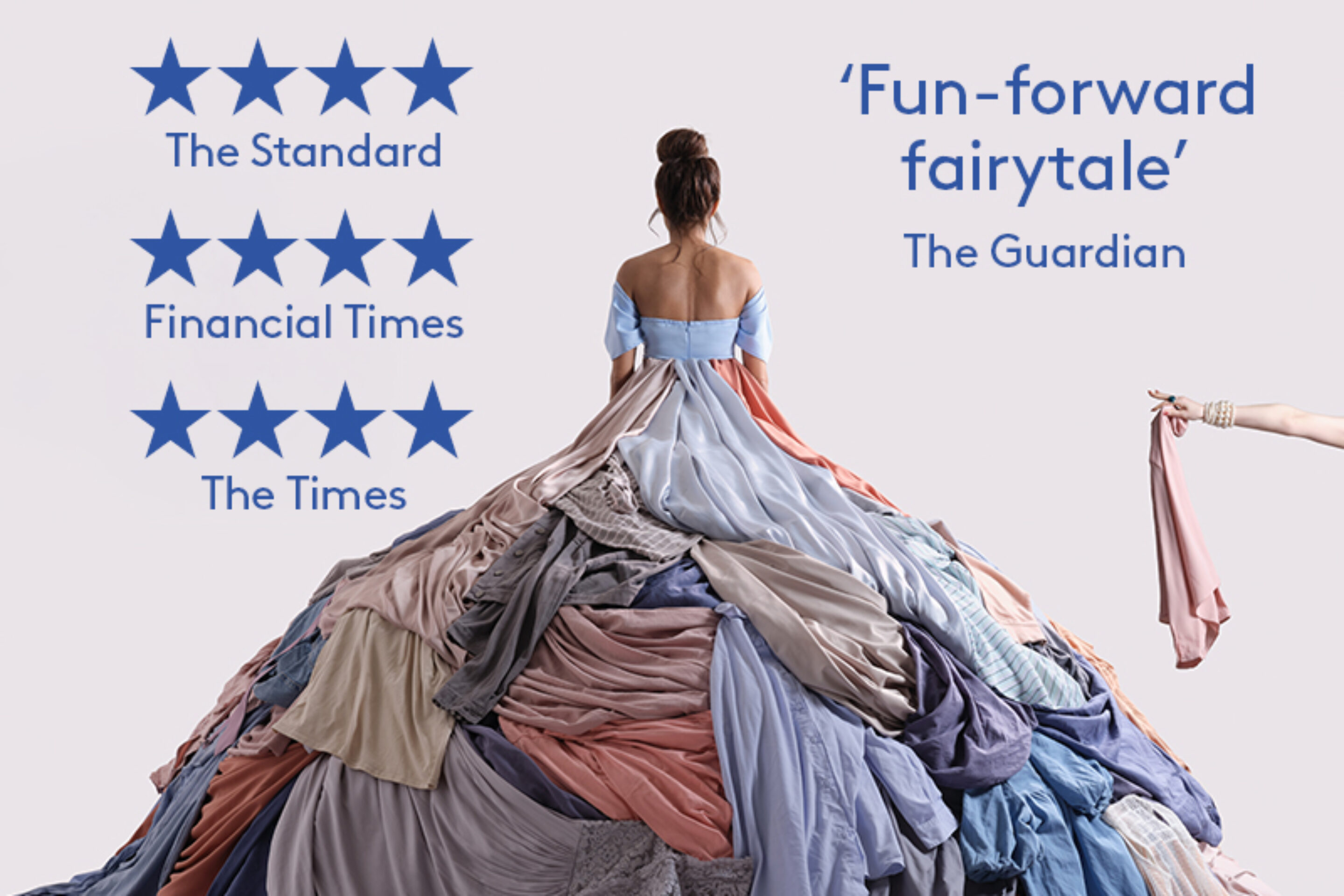A woman in a blue and pink gown evocative of La Cenerentola sits with her back to the camera. Reviews and five-star ratings from The Standard, Financial Times, and The Times appear on the left; a quote from The Guardian is on the right.